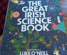 Pristine copy -  Luke O'Neill Great Irish Science