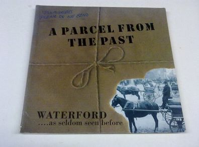 A parcel from the past Waterford as seldom seen before Ireland Irish history
