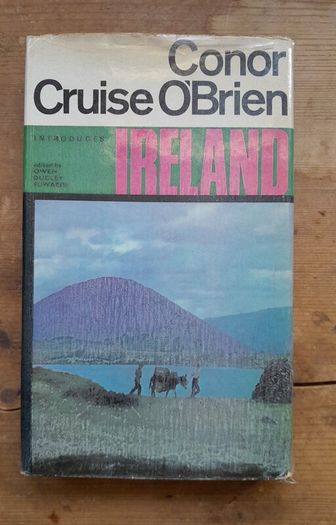 Conor Cruise O'Brien - Introduces Ireland - 1969 Book