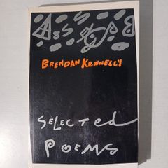 Selected Poems by Brendan Kennelly