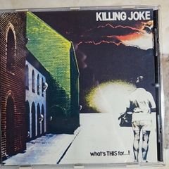Killing Joke CD - What's THIS For...!
