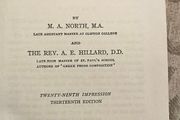 Latin Prose Composition For The Middle Forms Of Schools By M.a.north, And The Rev A.e. Hillard. 1960 Hardback In Good Condition.  See Photos For Same.