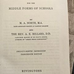 Latin Prose Composition For The Middle Forms Of Schools By M.a.north, And The Rev A.e. Hillard. 1960 Hardback In Good Condition.  See Photos For Same.