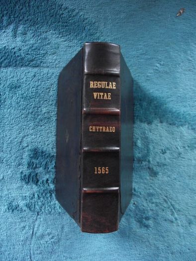 Regulae Vitae, Virtutum Descriptiones Methodicae - David Chytraeus - Published By Witebergae 1565