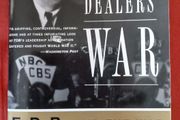 The New Dealers' War /F.D. R. &amp; the War within World War 2/ Thomas Fleming/2001/ 1st edition