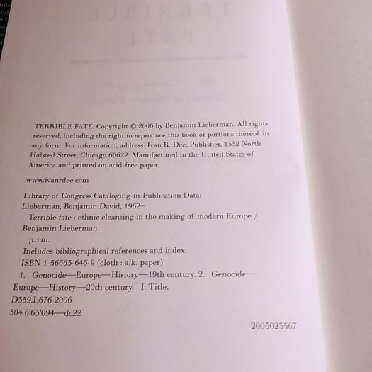 Terrible Fate/ Ethnic Cleansing in the Making of Modern Europe/ Benjamin Lieberman