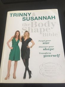 Trinny and Sussanah the body shape bible