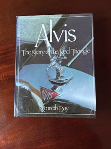 Alvis: The Story of the Red Triangle by Kenneth Day