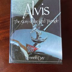 Alvis: The Story of the Red Triangle by Kenneth Day