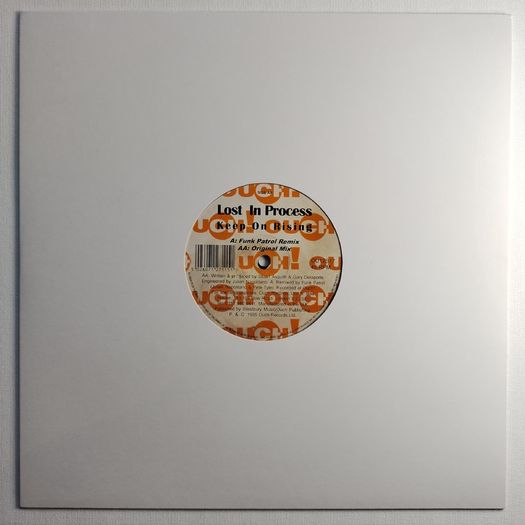 Lost In Process - Keep On Rising - Ouch! Records - LABELS Looks RALLIED Actually PLAYS Near MINT! Mid 90s Ouch! ACID House BANGER!