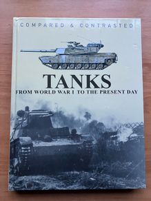 Military Book:'Compared & Contrasted Tanks'