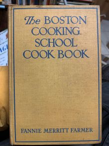The Boston Cooking School Cook Book