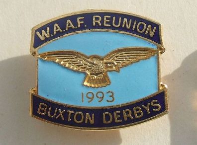 BUXTON DERBYS WAAF REUNION 1993 (54th year) - commemorative souvenir badge