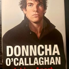 2011. Donncha O' Callaghan. Joking Apart. My Autobiography.