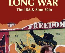 The Long War: The IRA & Sinn Fein by Brendan O'Brien - Paperback