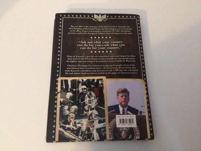 John F Kennedy The Life and Death of A US President book