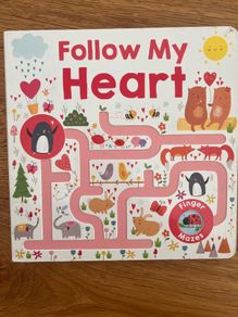 Follow My Heart (Board Book)