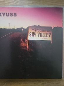 Kyuss - Welcome To Sky Valley.