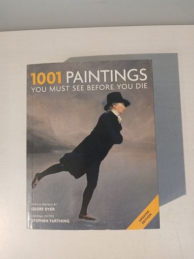 1001 Paintings You Must See Before You Die edited by Stephen Farthing