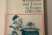 Revolution &amp; Terror in France 1789-1795 (DG Wright)