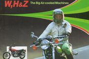 Kawasaki W, H &amp; Z. The Big Air-cooled Machines by Brian Long