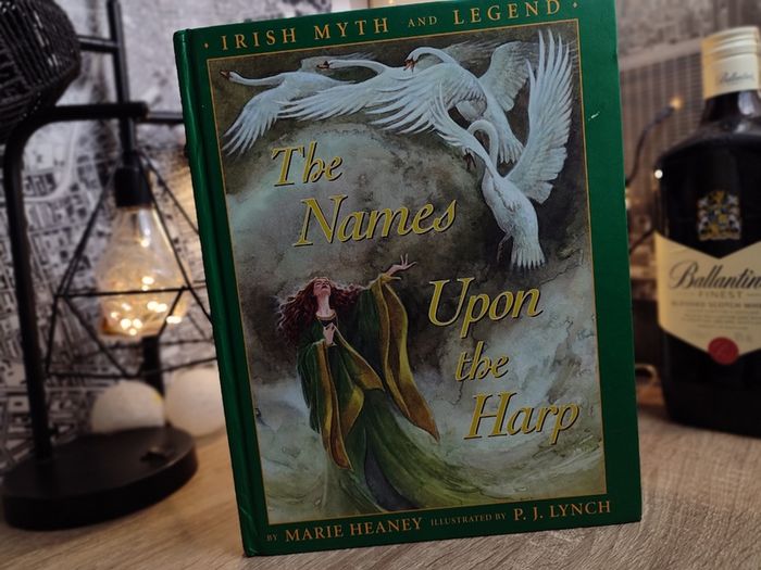 The Names Upon the Harp ! Irish Myth and Legend ! Illustrated by P.J. Lynch ! 2000 ! by Faber and Faber !