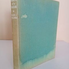 The Making of a Sailor: The Photographic Story of Schoolships Under Sail by Alan J. Villiers (PT199)