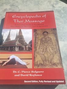 Encyclopedia of Thai Massage: A Complete Guide to Traditional Thai Massage... (Soft cover)