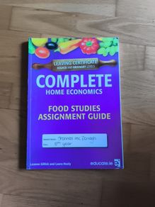 Complete Home Economics Leaving Cert Higher and Lower levels food studies assignment guide