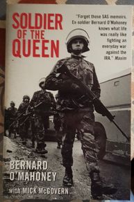 Soldier Of The Queen by Bernard O'Mahony