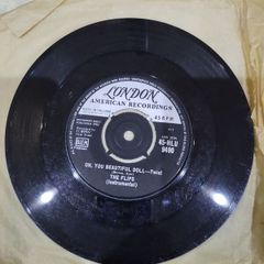 The Flips Oh You Beautiful Doll 7 inch vinyl single