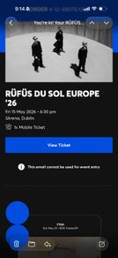 RUFUS DU SOL 1x ticket 15.May Dublin