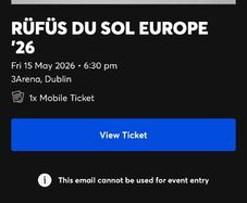 RUFUS DU SOL 1x ticket 15.May Dublin