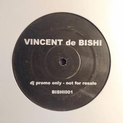 Vincent De Bishi(AKA Vincent De Moore) - Flowtation - QUALITY Early 00s HARD House REWORK Banger! From VDM! Condition: EXCELLENT(VG++)!
