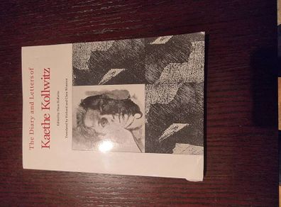The Diary and Letters of Kaethe Kollwitz