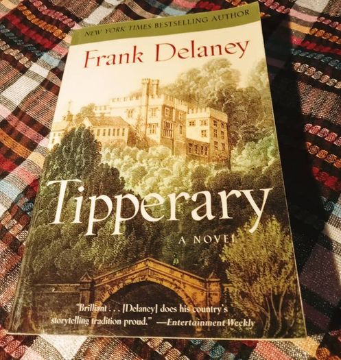 Frank Delaney: Tipperary: A Novel.