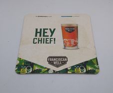 Franciscan Well Brewery : Hey Chief ! - Beer Mat/Coaster