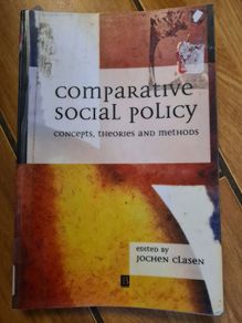 Comparative Social Policy: Concepts, Theories and Methods