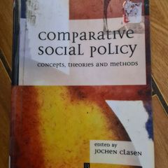 Comparative Social Policy: Concepts, Theories and Methods