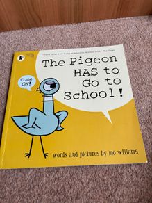 The pigeon has to go to school