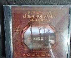 Linda Ronstadt, Ann Savoy CD - Adieu False Heart
