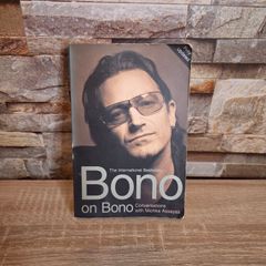 Bono on Bono The international bestseller