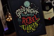 Good Night Stories for Rebel Girls ! Hardcvoer ! 2016 ! by Particular Books !