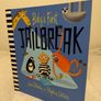 Baby,s First Jailbreak Children,s Story Book Image 3