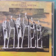 The Beautiful South - Choke CD