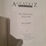 Alcatraz From Inside. By Jimmy Quillen. An Intimates Facinating View Of Life On The Rock. Large Volume First Edition Paperback In Good Condition. Image 7