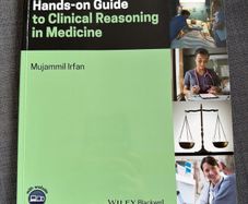 The hands-on guide to clinical reasoning and medicine