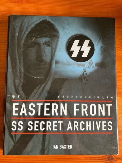 War book: 'Eastern Front SS Secret Archives'