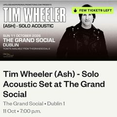 Tim Wheeler (Ash) Acoustic Show Grand Social