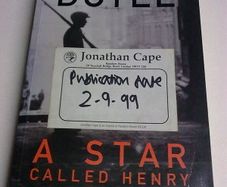 Pre-publication copy of A Star called Henry by Roddy Doyle with advance publicity leaflet